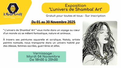Exposition „L’univers de Shambal’Art“