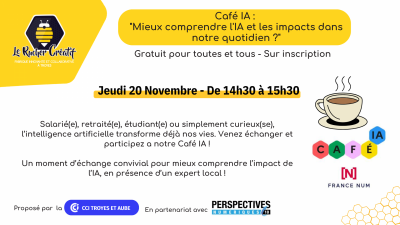 Café IA : „mieux comprendre l’IA et les impacts dans notre quotidien ?“