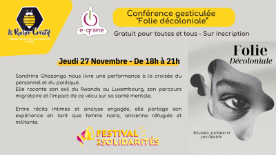 Conférence gesticulée : „Folie décoloniale“