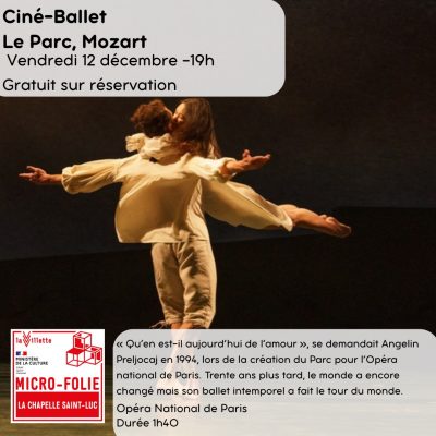 Ciné Ballet : „Le Parc“ de W. A. Mozart
