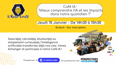 Café IA : „mieux comprendre l’IA et les impacts dans notre quotidien ?“