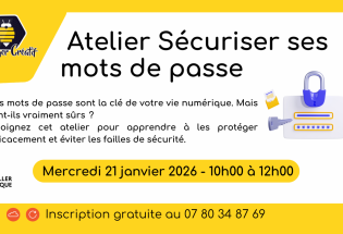 Atelier „Sécuriser ses mots de passe“