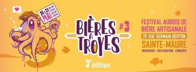 „Bières à Troyes #3“ – Festival aubois de la bière artisanale