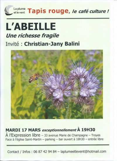 Tapis rouge, le café culture de La plume et le vent : „L’abeille : une richesse fragile“