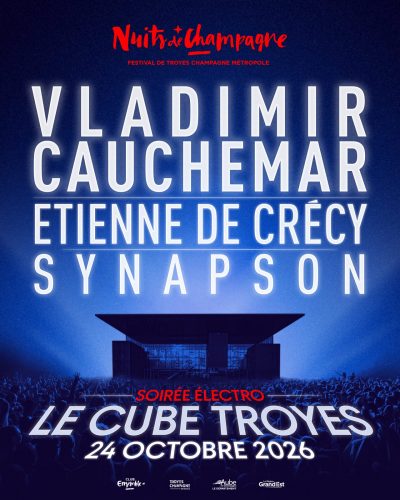 Vladimir Cauchemar + Etienne de Crécy + Synapson