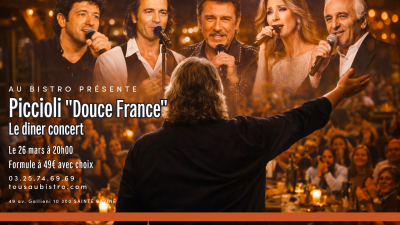 Dîner Concert au Bistro – Piccioli „Douce France“