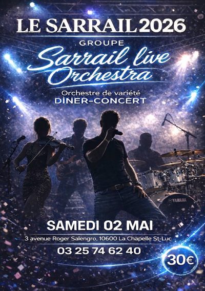 Groupe „SARRAIL LIVE ORCHESTRA“ – Dîner-Concert