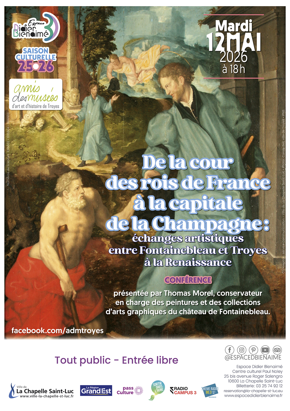 Conférence des Amis des Musées d’Art et d’Histoire de Troyes « De la cour des rois de France à la capitale de la Champagne : échanges artistiques entre Fontainebleau et Troyes à la Renaissance »