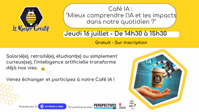 Café IA : „mieux comprendre l’IA et les impacts dans notre quotidien ?“