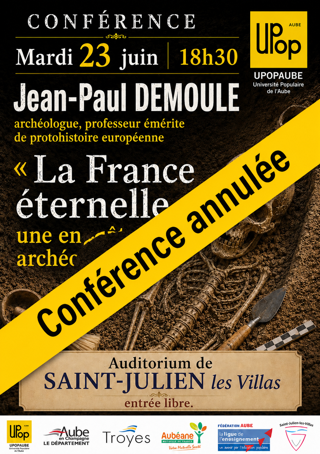 Annulation : conférence „La France éternelle, une enquête archéologique“
