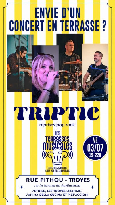 Concert gratuit de reprises Pop-Rock par le Groupe Troyen „TRIPTIC“