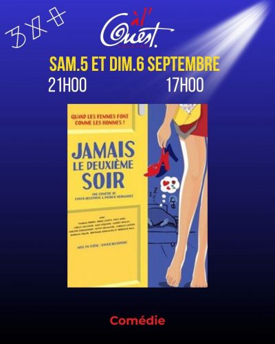 Jamais le deuxième soir