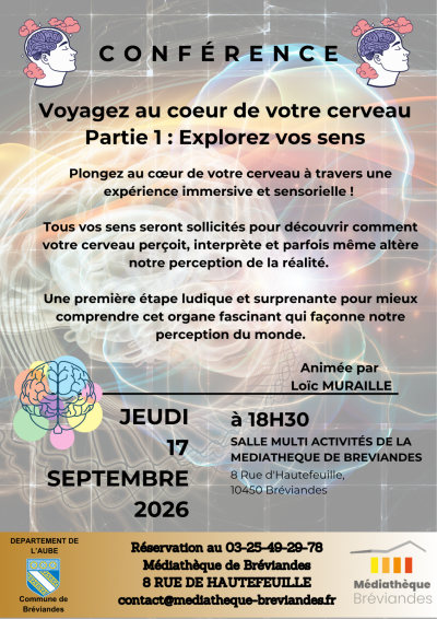 Conférence „Voyagez au cœur de votre cerveau“