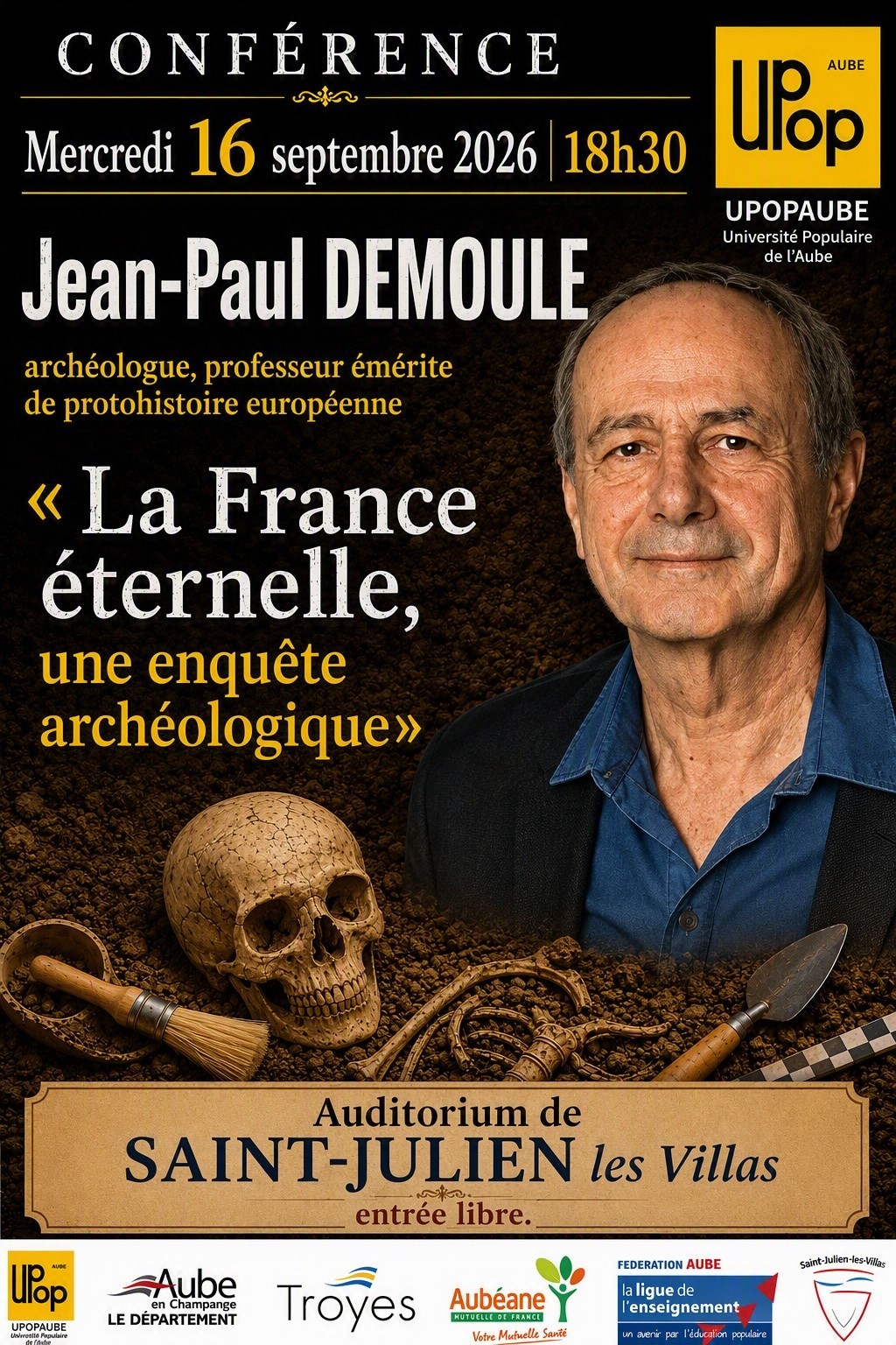 Conférence „La France éternelle, une enquête archéologique“