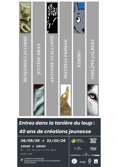 Exposition „Entrez dans la tanière du loup : 40 ans de créations jeunesse“