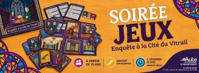 Soirée jeux „Enquête à la Cité du Vitrail“